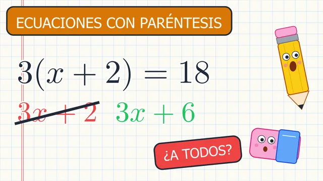 Miniatura del video: Ecuaciones con paréntesis